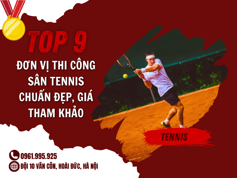 don-vi-thi-cong-san-tennis